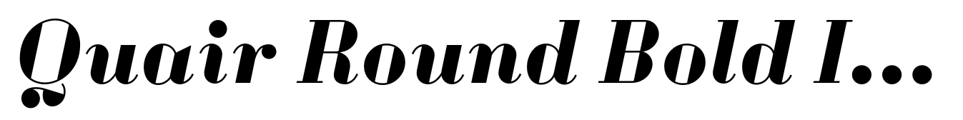 Quair Round Bold Italic